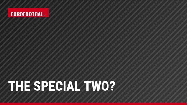 The special two?